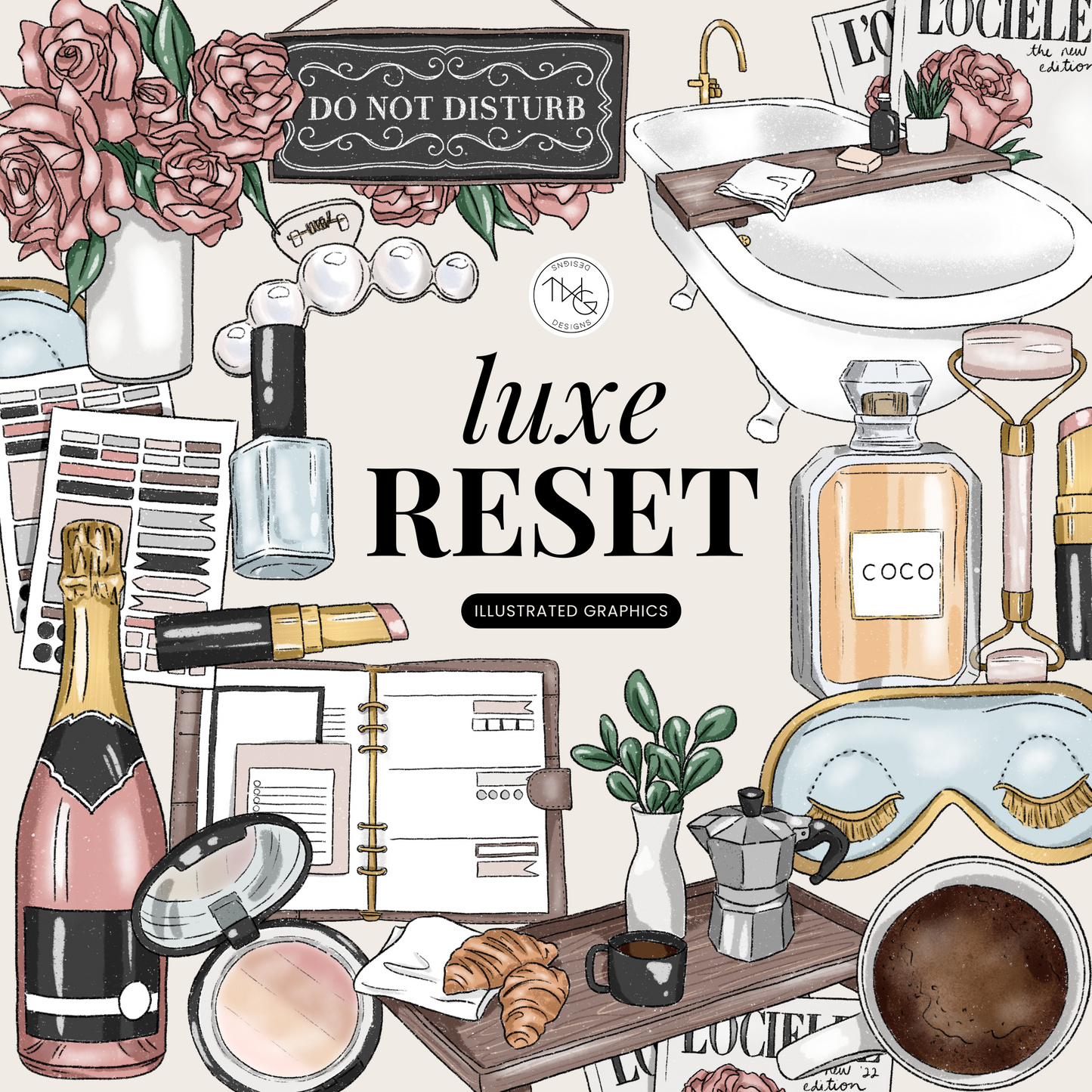 A collage of hand-drawn luxury-themed elements including roses, bath, croissant, coffee, perfume, champagne, and an eye mask in a muted glam color palette.