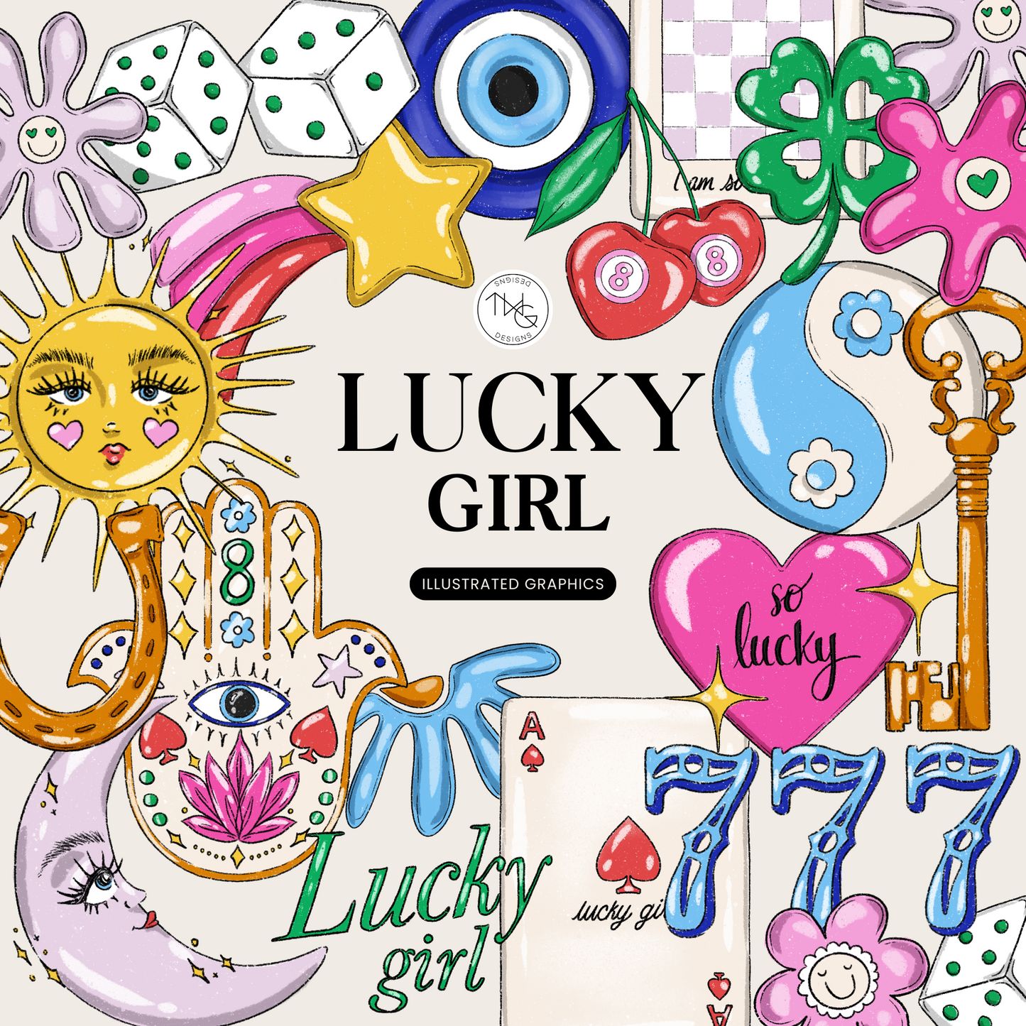A vibrant collage of lucky symbols including cherries, dice, stars, hearts, 777, and hand-lettered phrases in pink, gold, and blue.