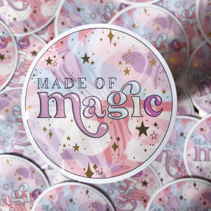 Made Of Magic - Die Cut Sticker
